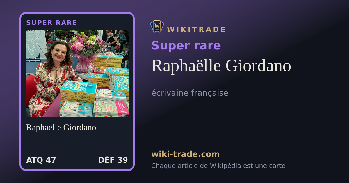 Raphaëlle Giordano — carte Super rare