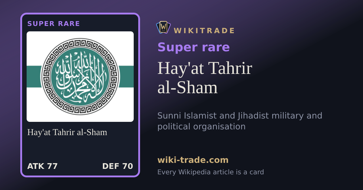 Hay'at Tahrir al-Sham — Super rare card