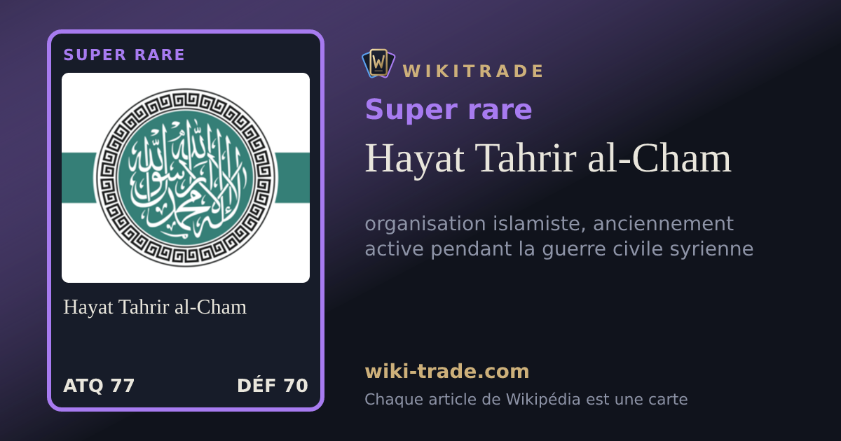 Hayat Tahrir al-Cham — carte Super rare