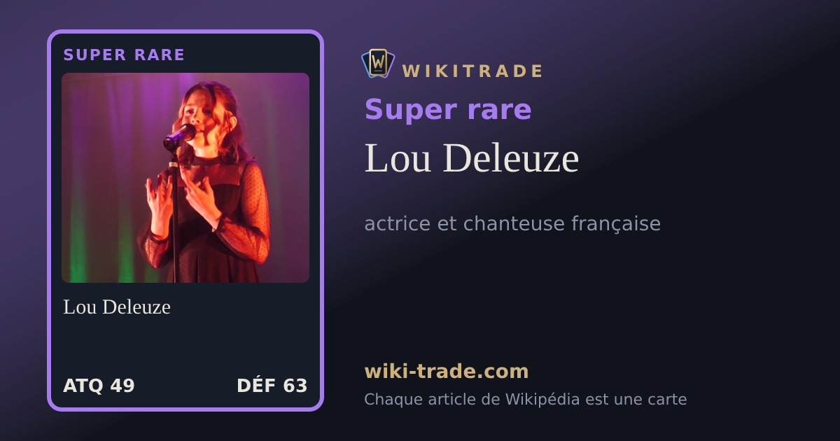 Lou Deleuze — carte Super rare