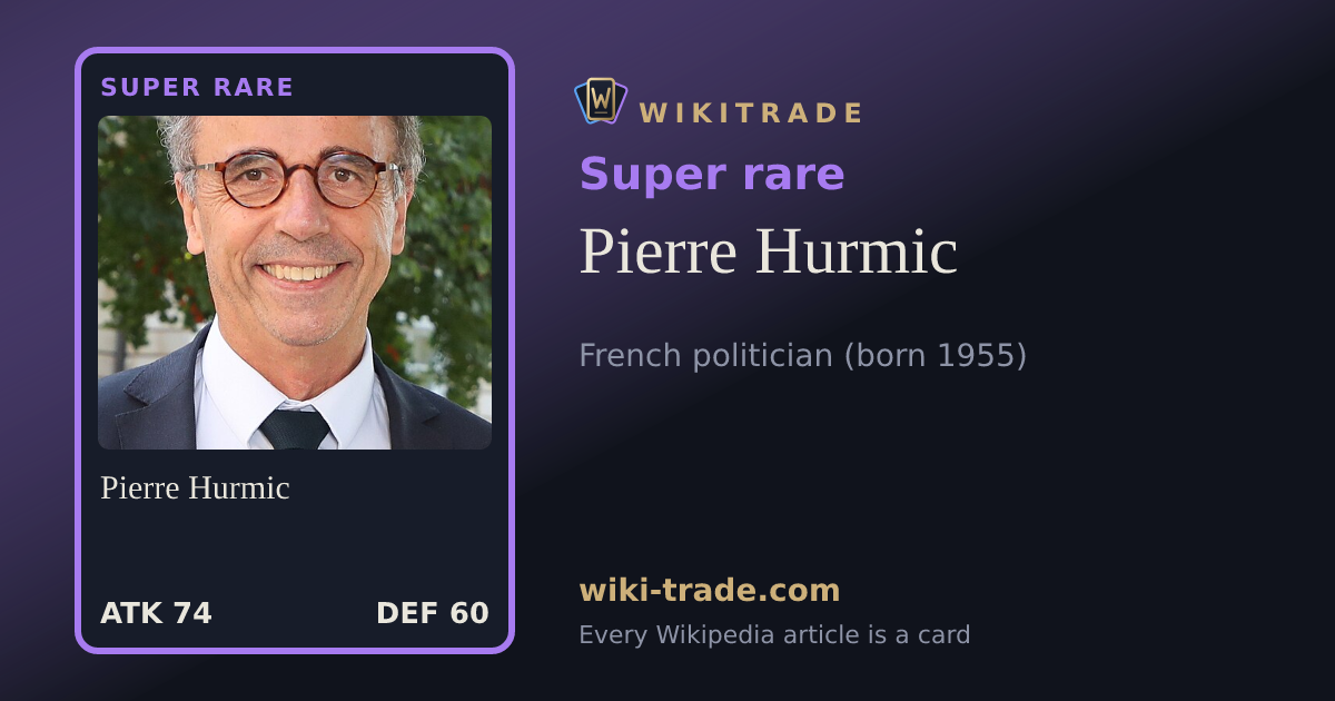 Pierre Hurmic — Super rare card