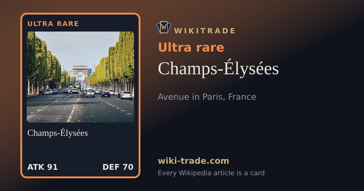 Champs-Élysées — Ultra rare card