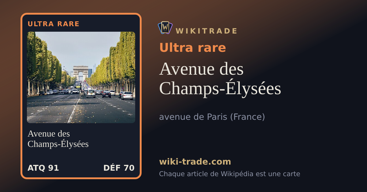 Avenue des Champs-Élysées — carte Ultra rare