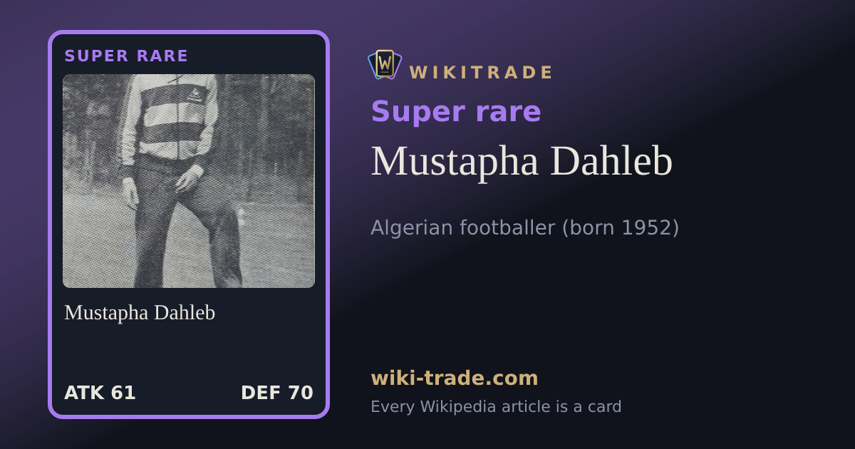 Mustapha Dahleb — Super rare card