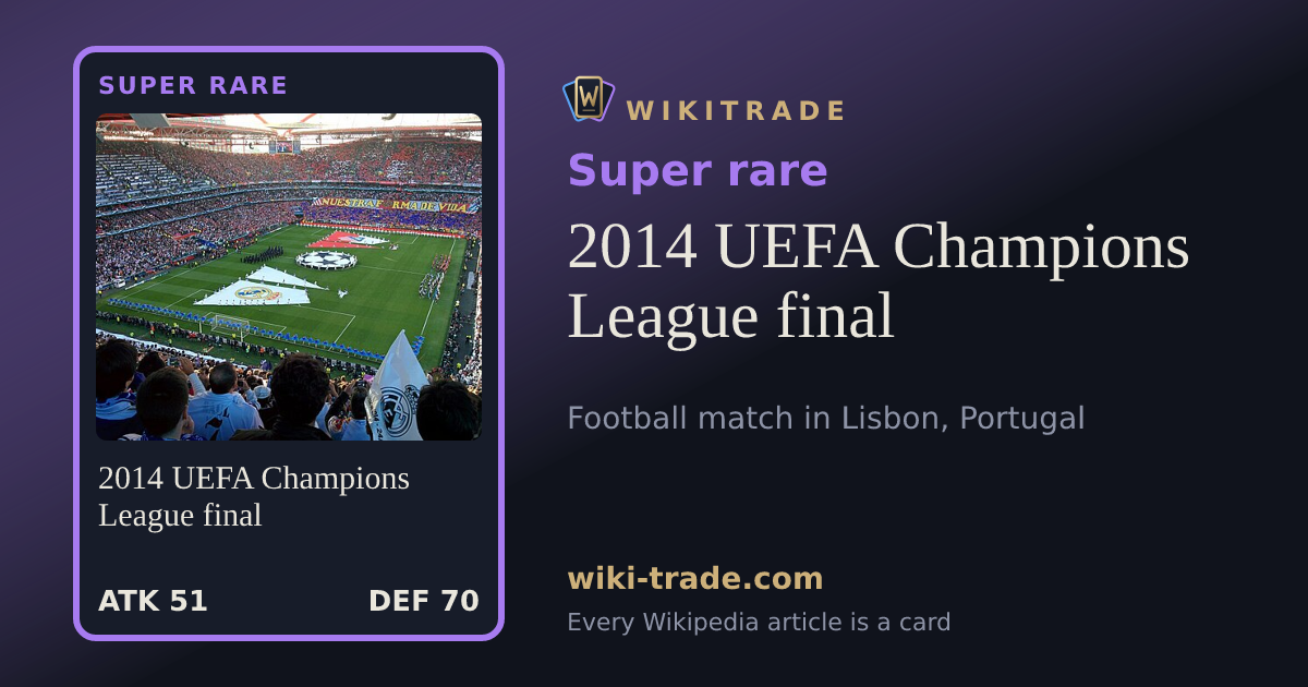 2014 UEFA Champions League final — Super rare card