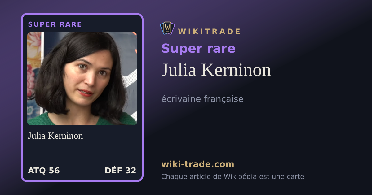 Julia Kerninon — carte Super rare