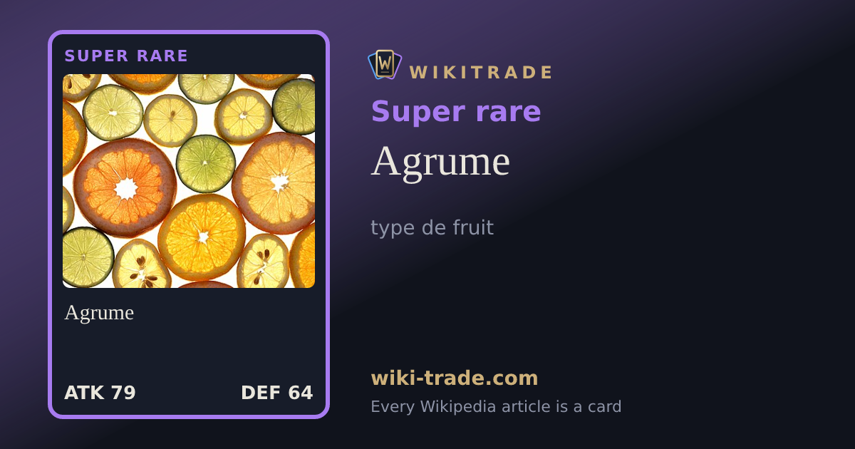 Agrume — Super rare card