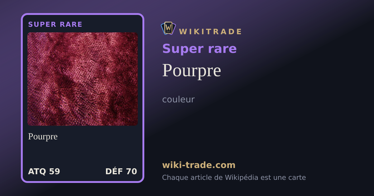 Pourpre — carte Super rare