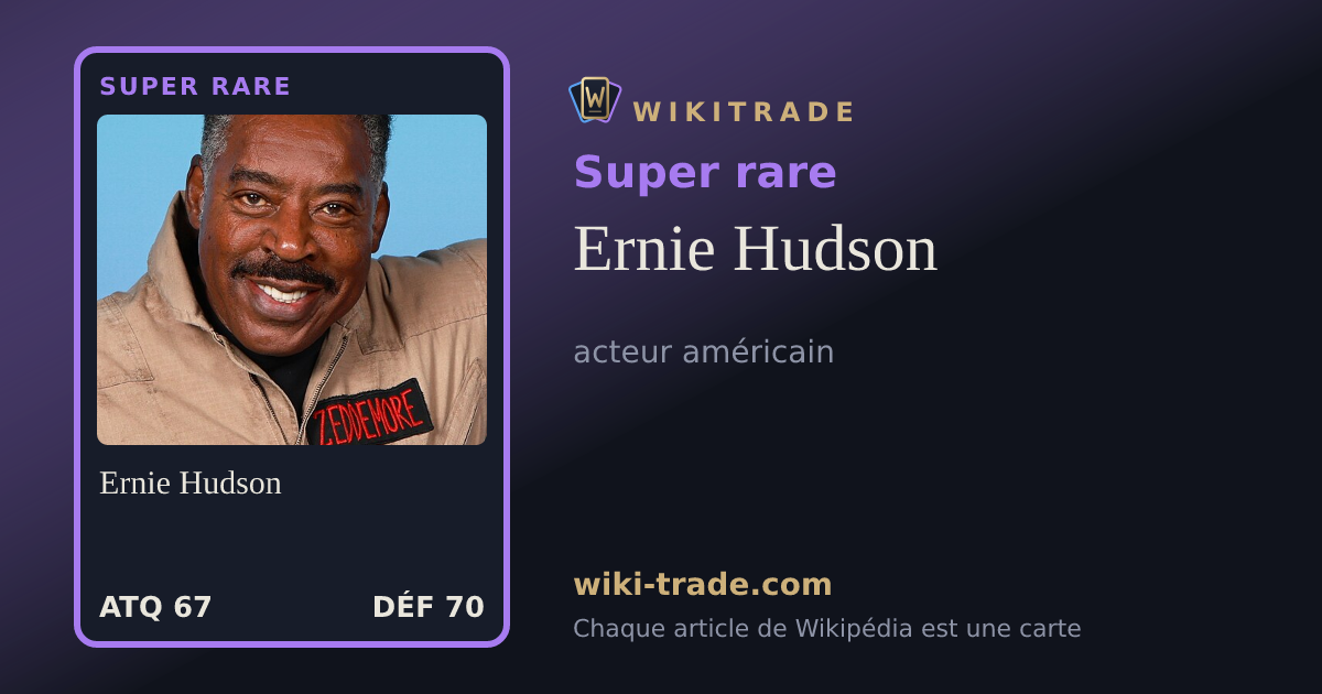 Ernie Hudson — carte Super rare