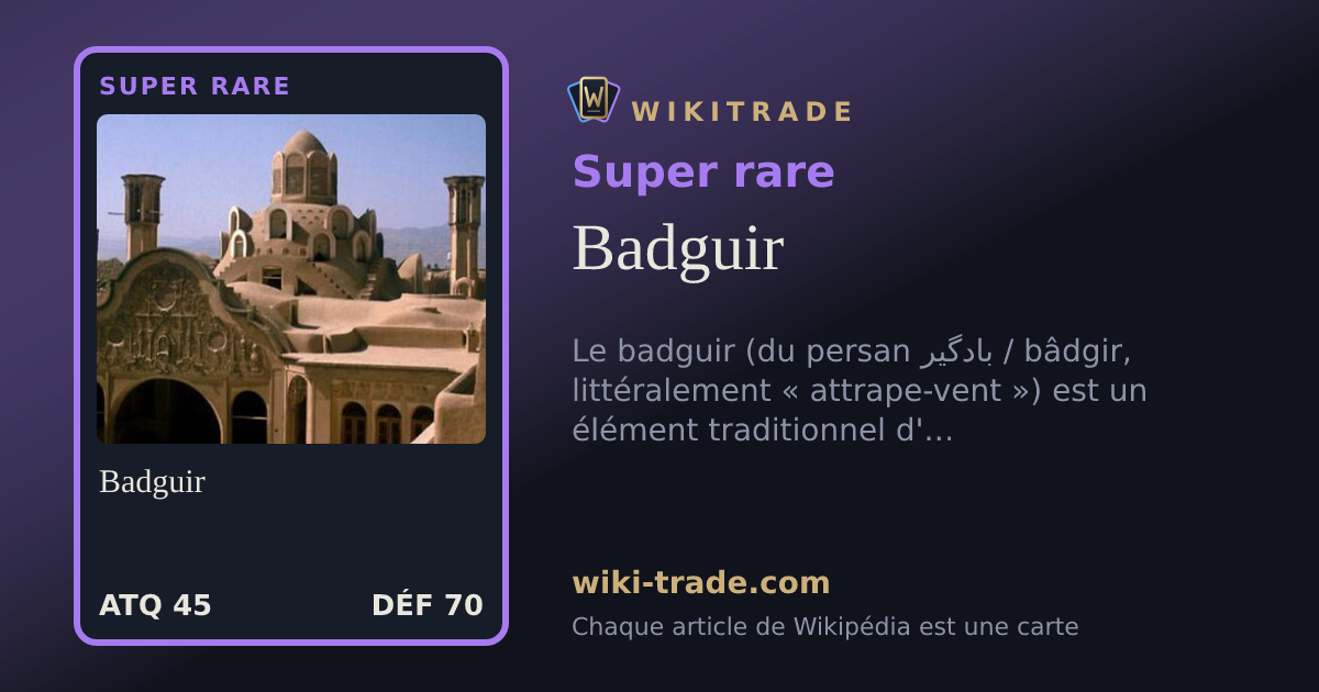 Badguir — carte Super rare