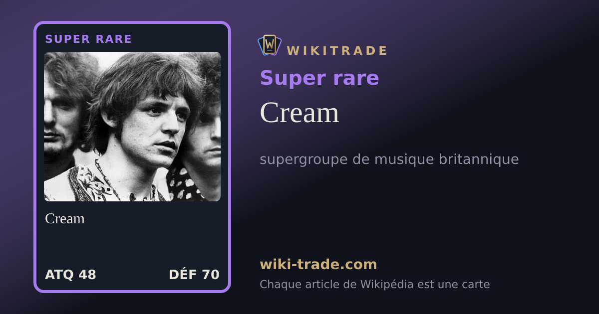 Cream — carte Super rare