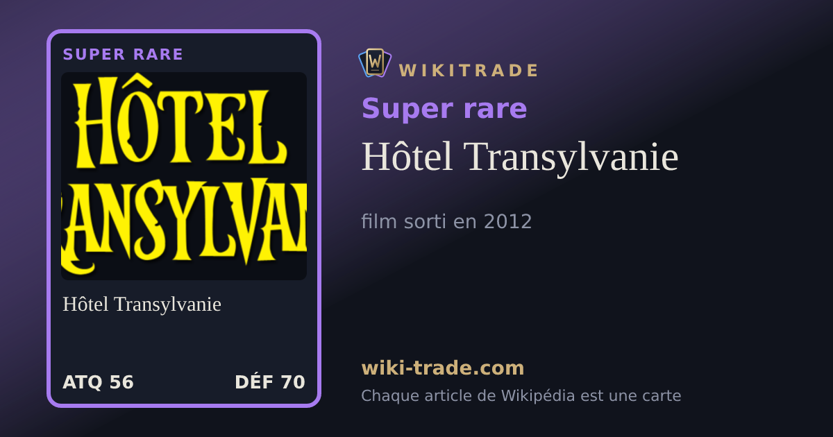 Hôtel Transylvanie — carte Super rare