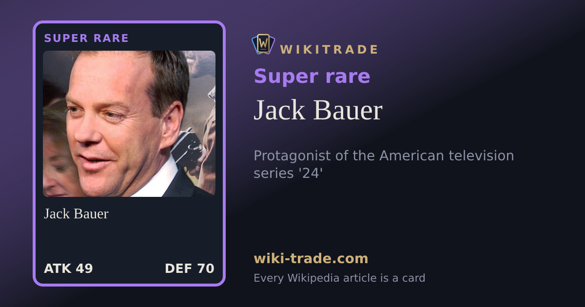 Jack Bauer — Super rare card