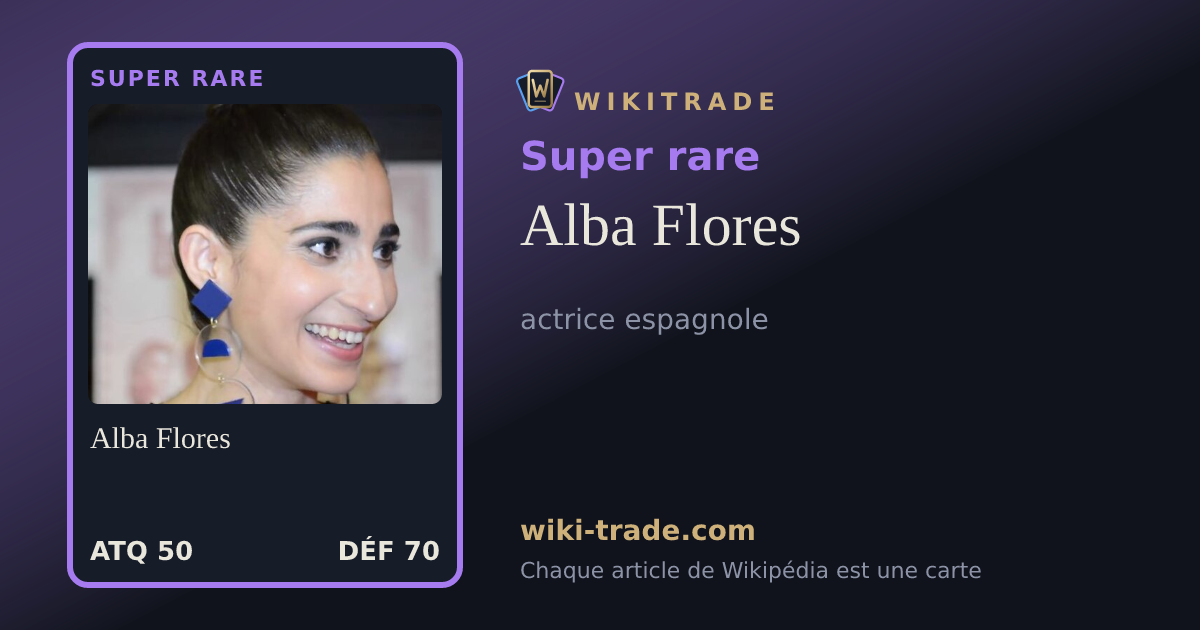 Alba Flores — carte Super rare