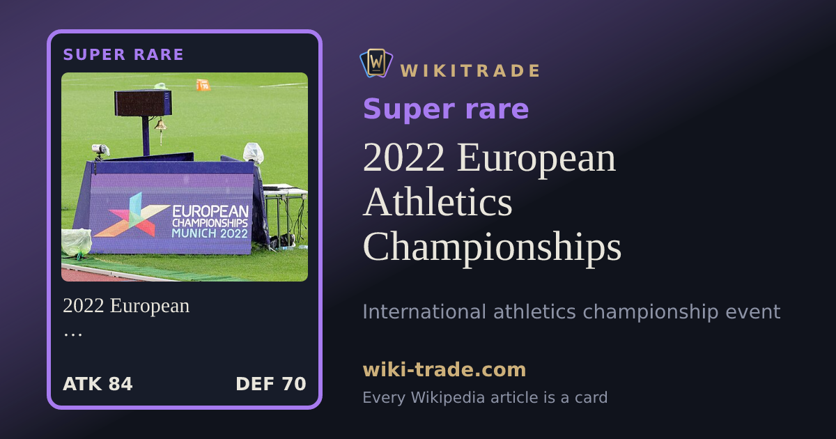 2022 European Athletics Championships — Super rare card