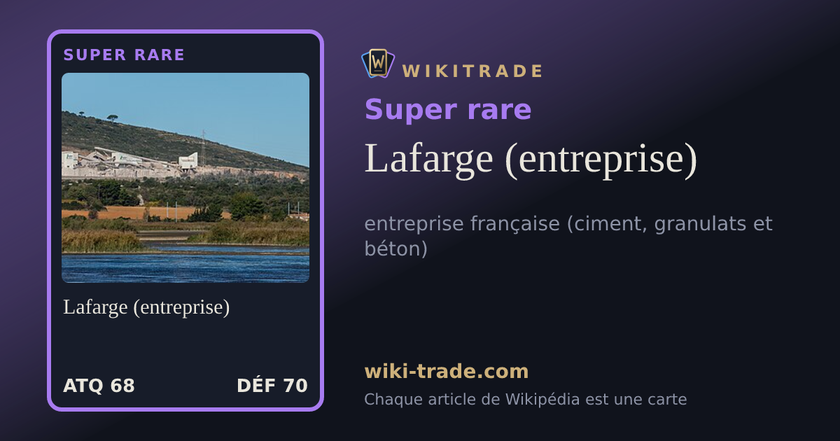 Lafarge (entreprise) — carte Super rare