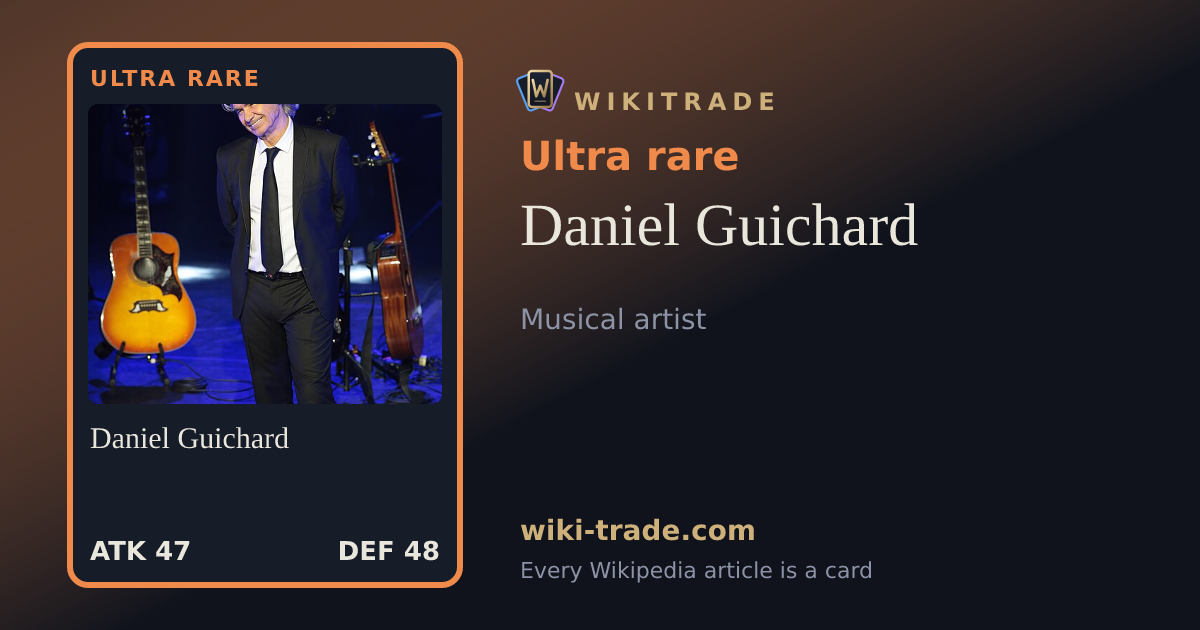 Daniel Guichard — Ultra rare card