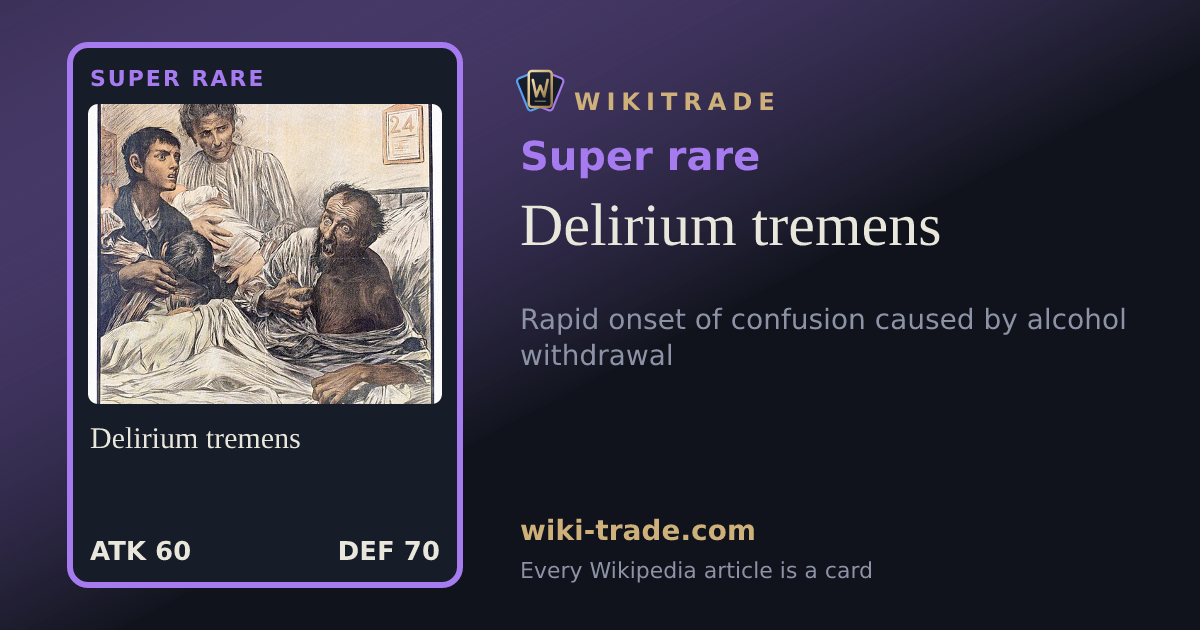Delirium tremens — Super rare card
