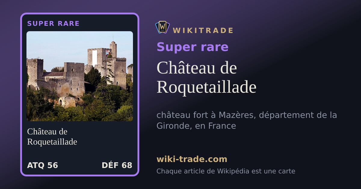 Château de Roquetaillade — carte Super rare