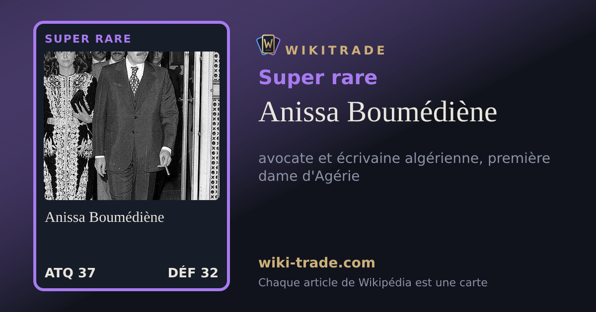 Anissa Boumédiène — carte Super rare