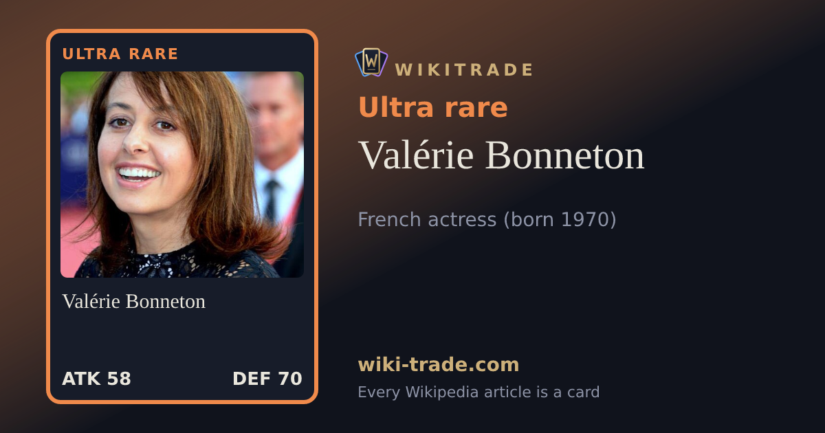 Valérie Bonneton — Ultra rare card