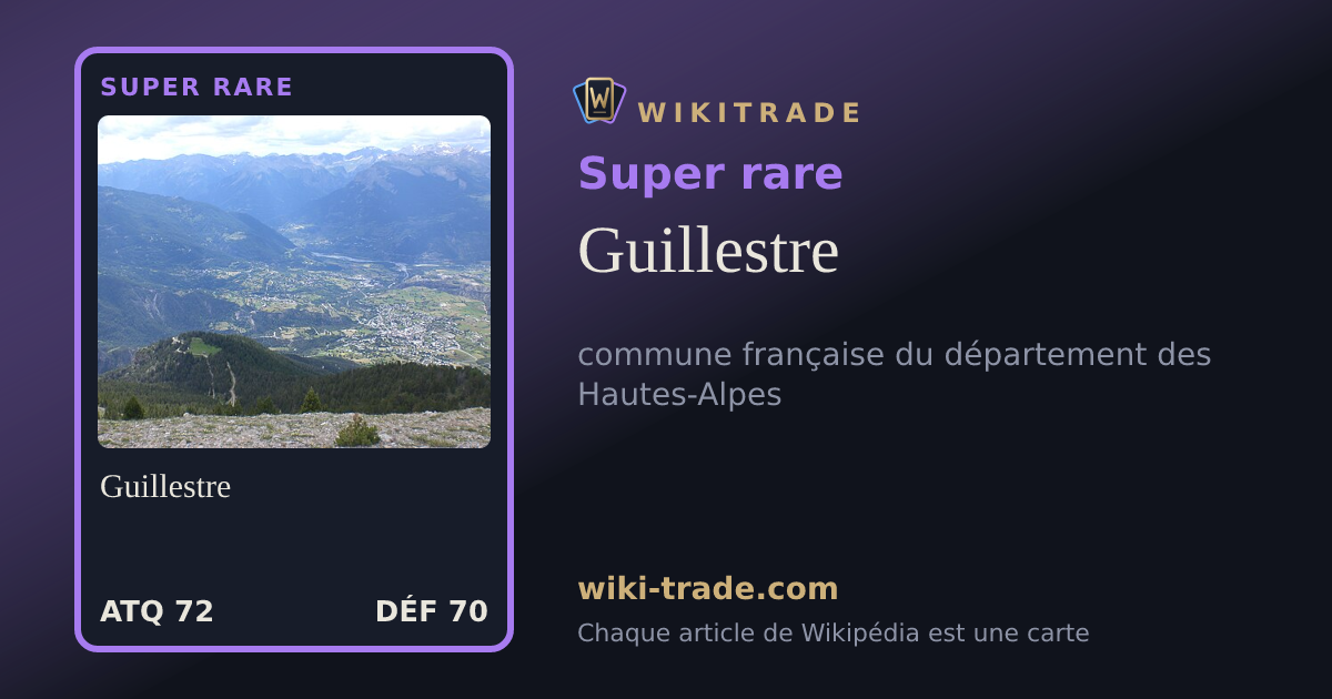 Guillestre — carte Super rare