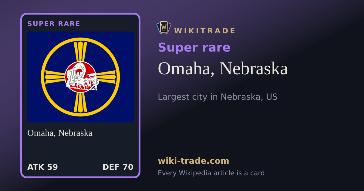 Omaha, Nebraska — Super rare card