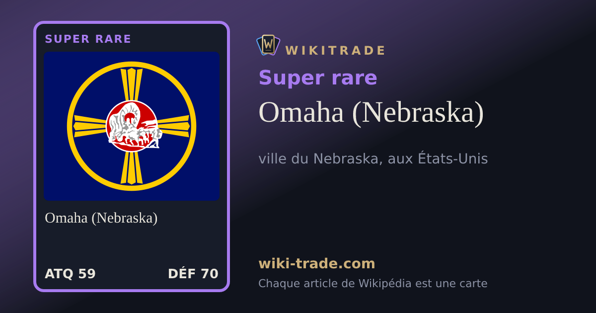 Omaha (Nebraska) — carte Super rare