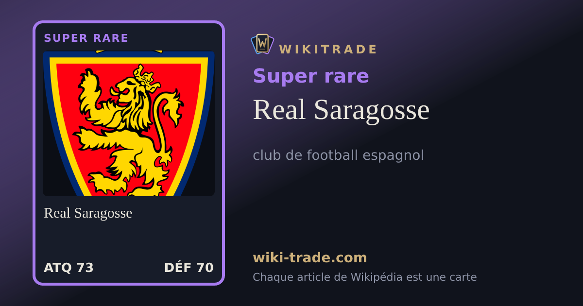 Real Saragosse — carte Super rare