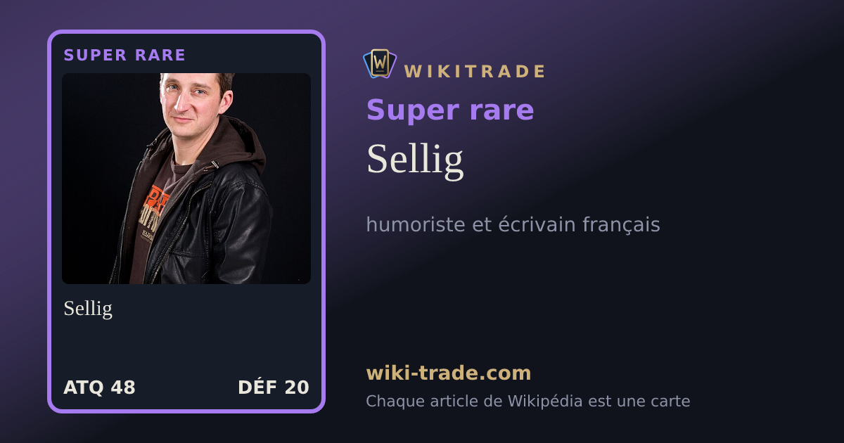 Sellig — carte Super rare