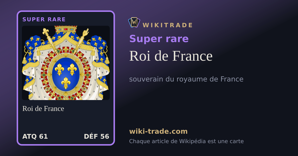 Roi de France — carte Super rare