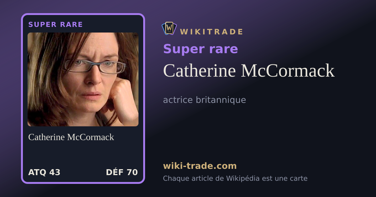 Catherine McCormack — carte Super rare
