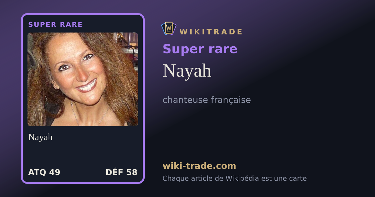 Nayah — carte Super rare