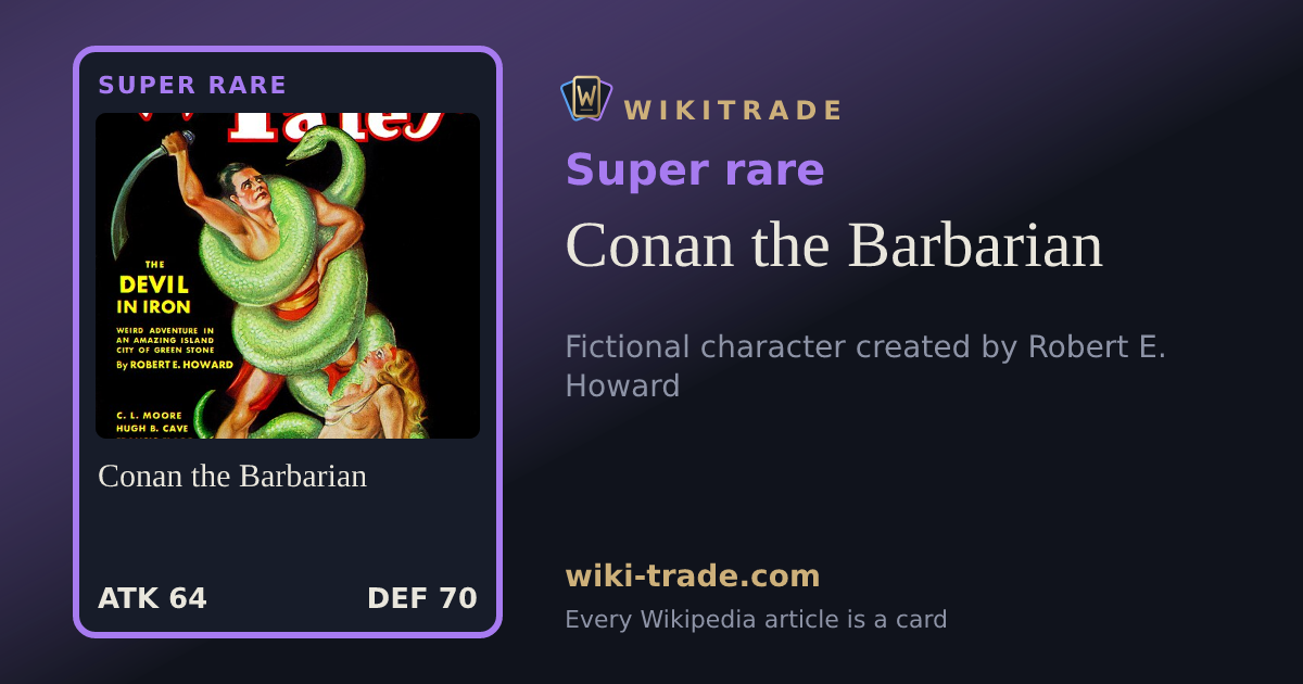 Conan the Barbarian — Super rare card