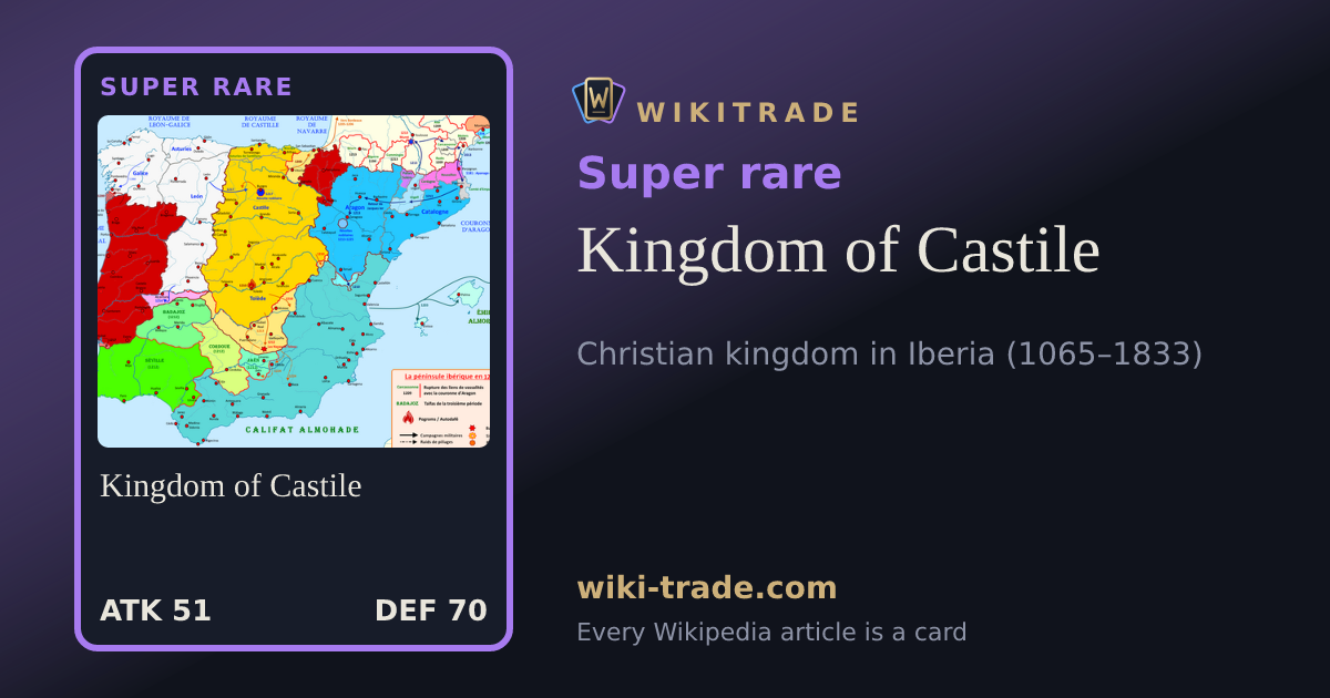 Kingdom of Castile — Super rare card