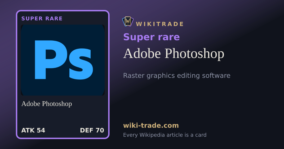 Adobe Photoshop — Super rare card