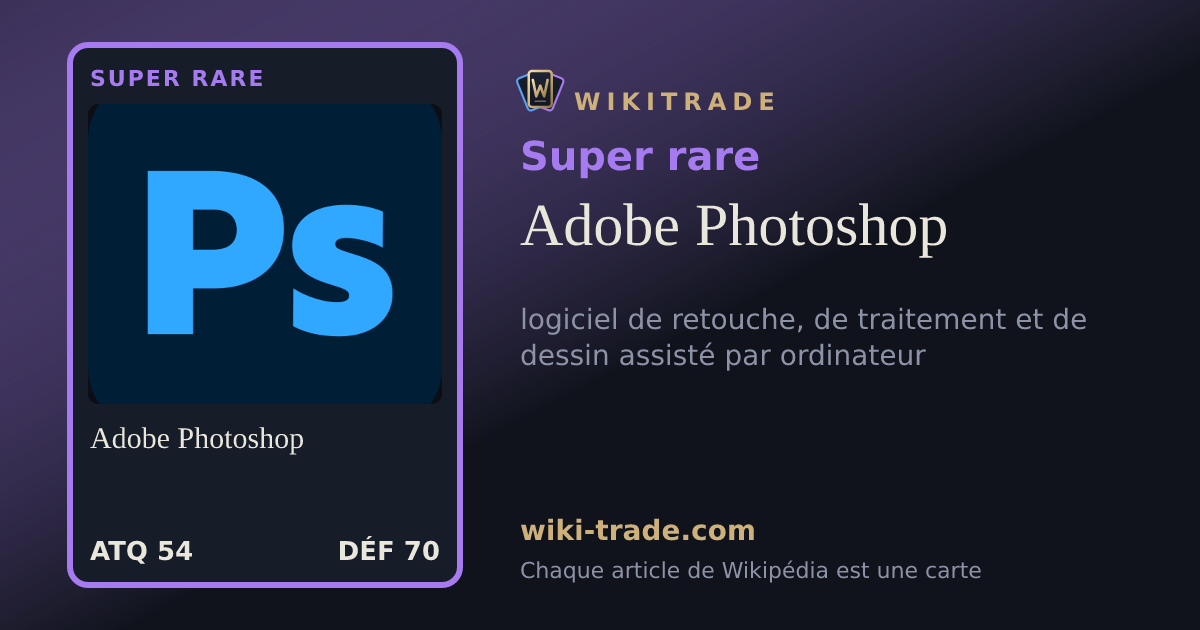 Adobe Photoshop — carte Super rare
