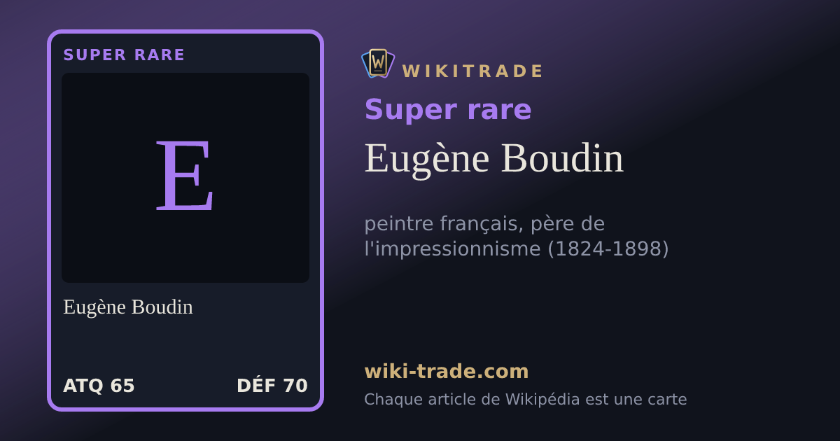 Eugène Boudin — carte Super rare