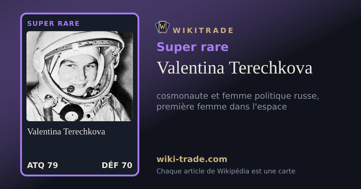 Valentina Terechkova — carte Super rare