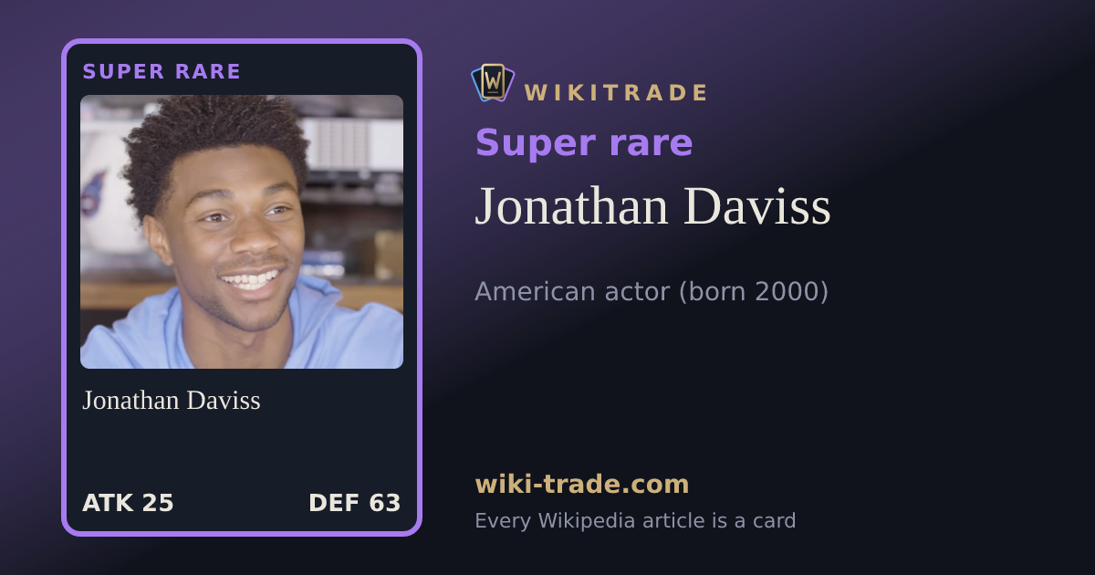 Jonathan Daviss — Super rare card