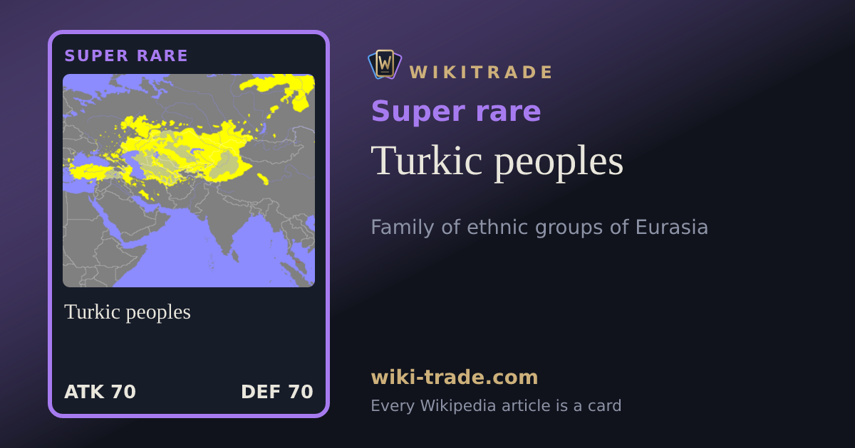 Turkic peoples — Super rare card