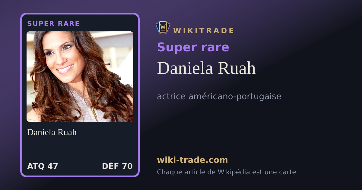 Daniela Ruah — carte Super rare
