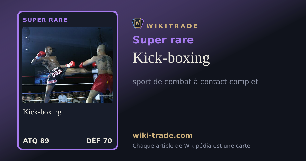 Kick-boxing — carte Super rare