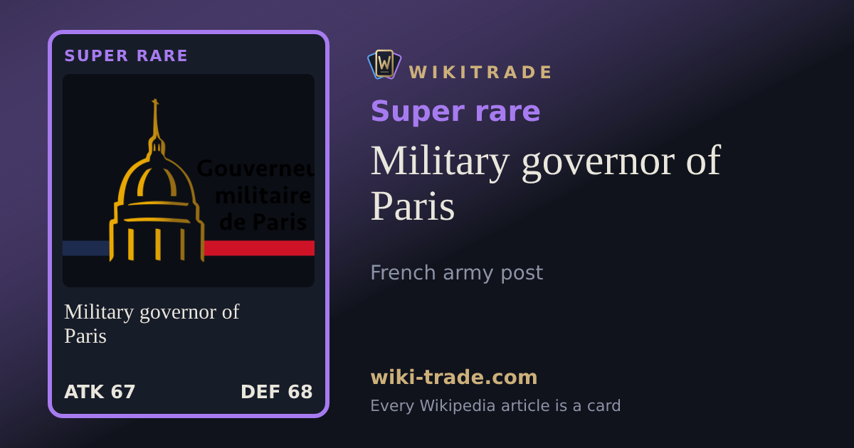 Military governor of Paris — Super rare card