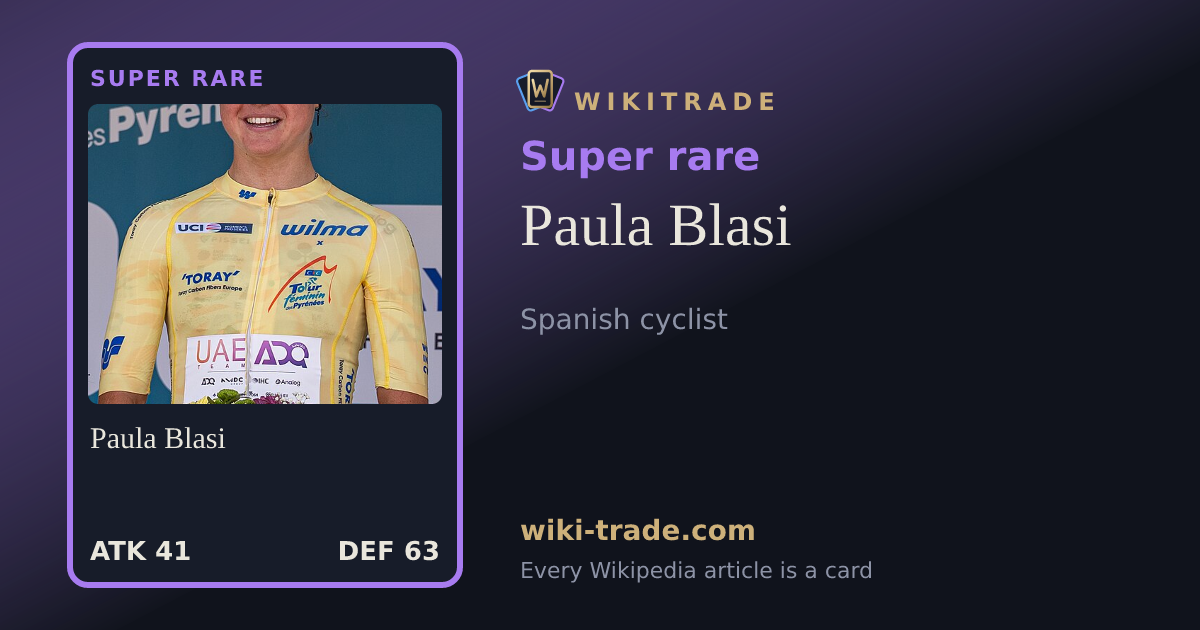 Paula Blasi — Super rare card