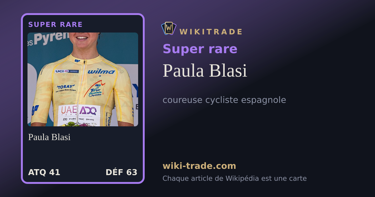 Paula Blasi — carte Super rare