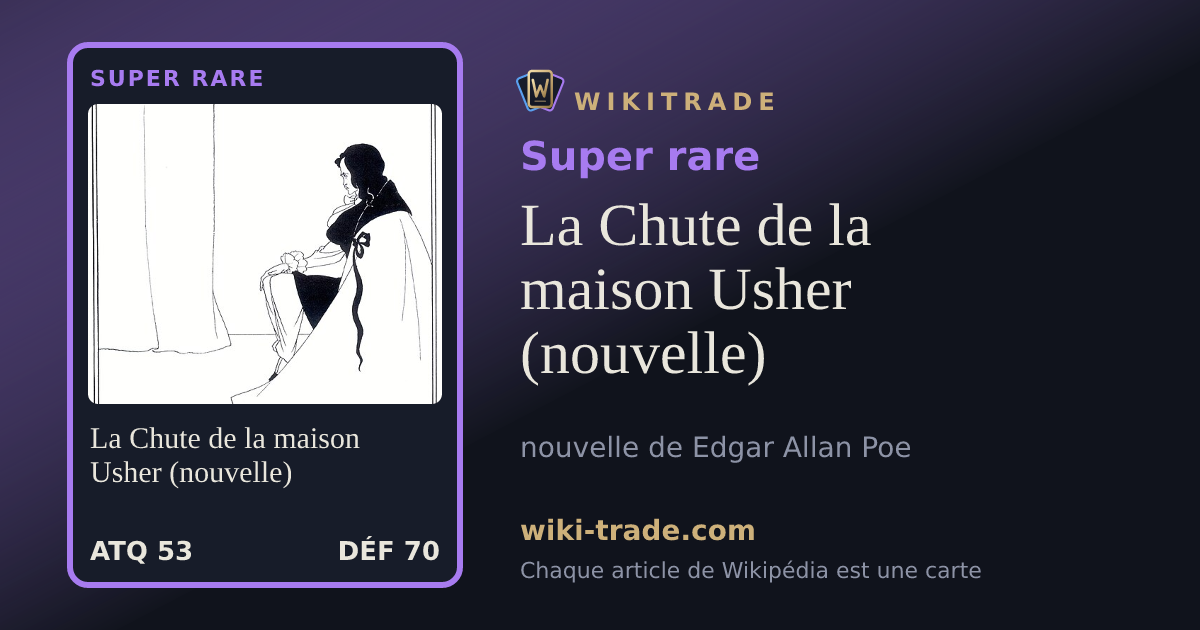 La Chute de la maison Usher (nouvelle) — carte Super rare