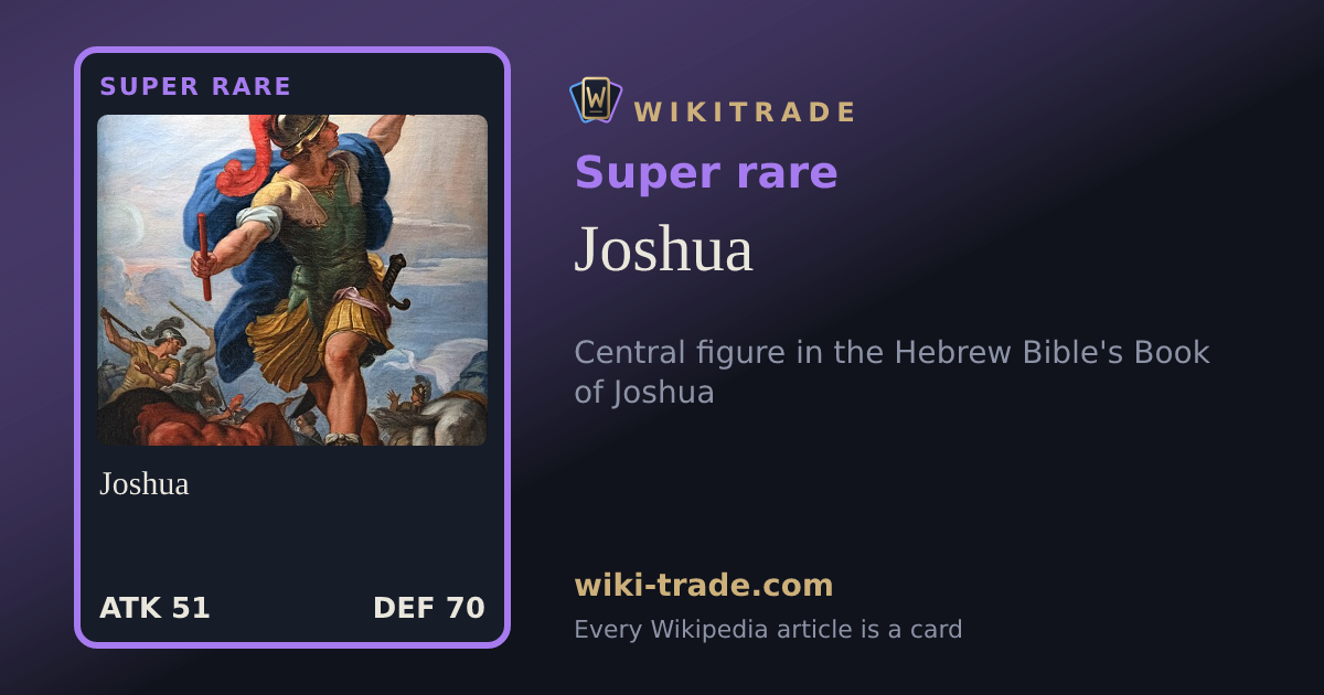 Joshua — Super rare card