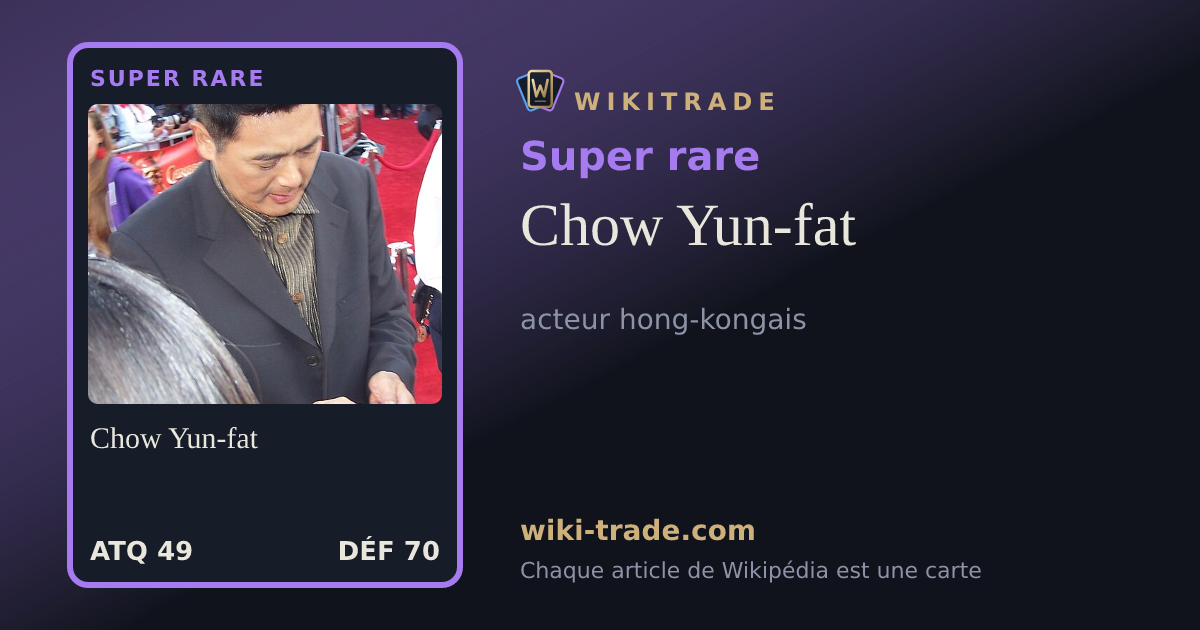 Chow Yun-fat — carte Super rare