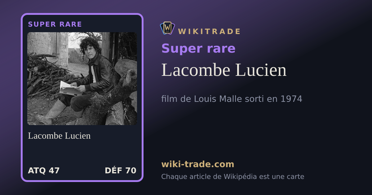 Lacombe Lucien — carte Super rare